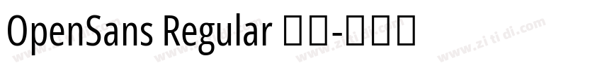 OpenSans Regular 普通字体转换 OpenSans Regular 普通字体转换